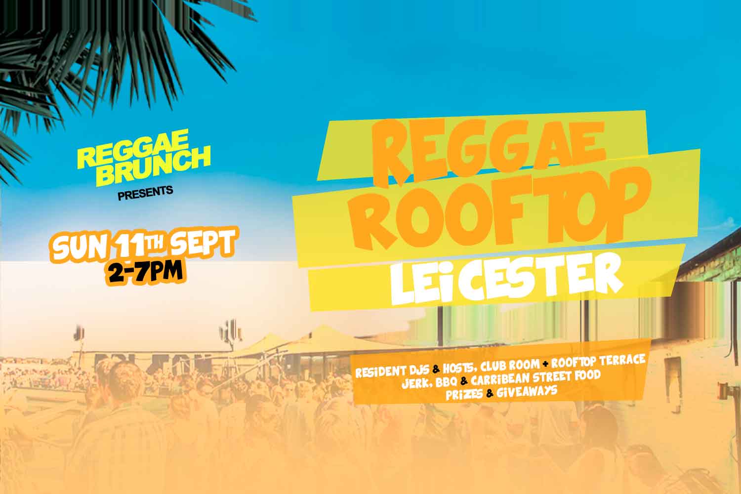 Sun, 11th Sept Leicester Rooftop
