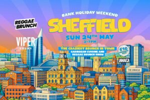 Sun 24th May | Reggae Brunch Sheffield