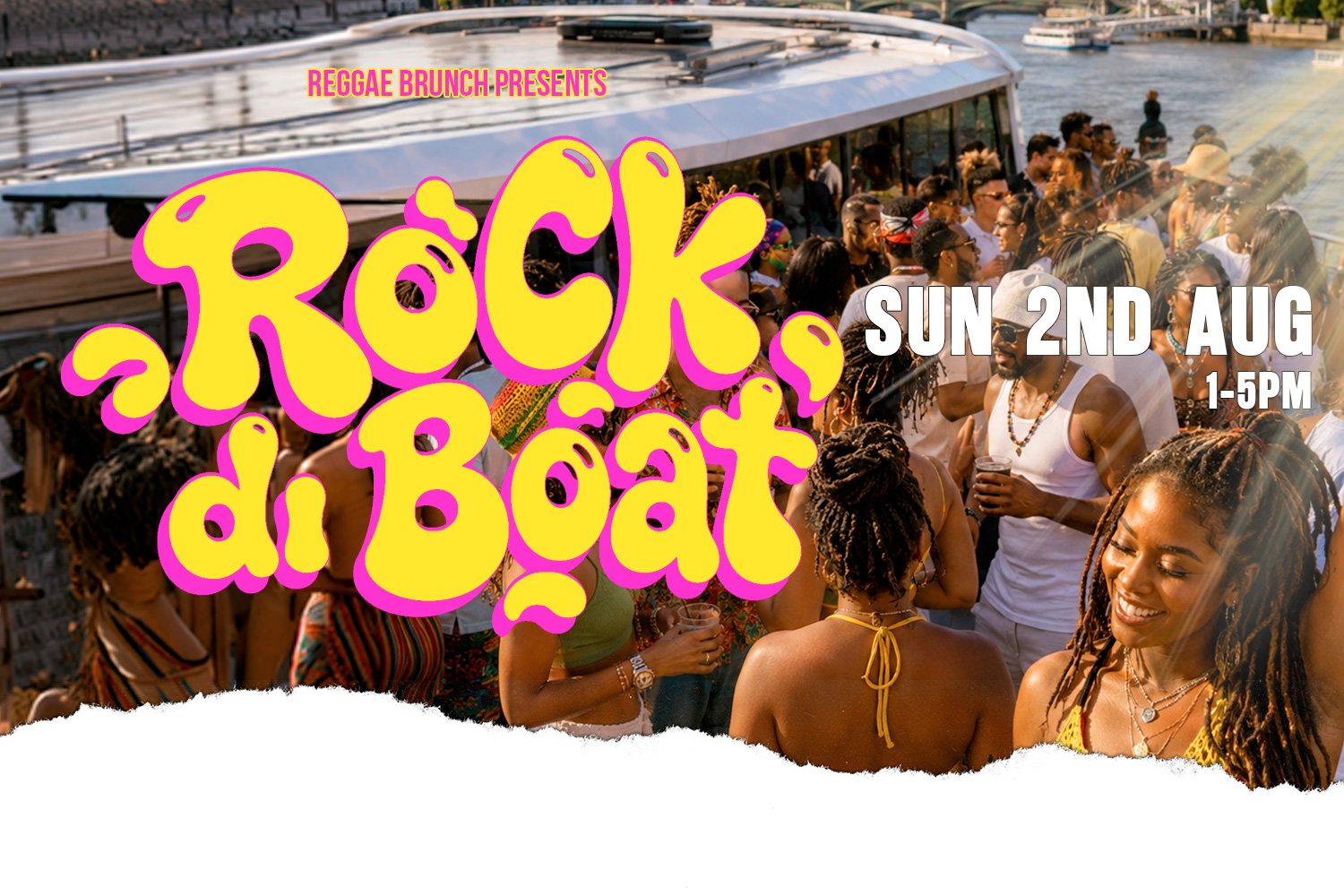 Sun 2nd Aug | Rock di Boat Ldn